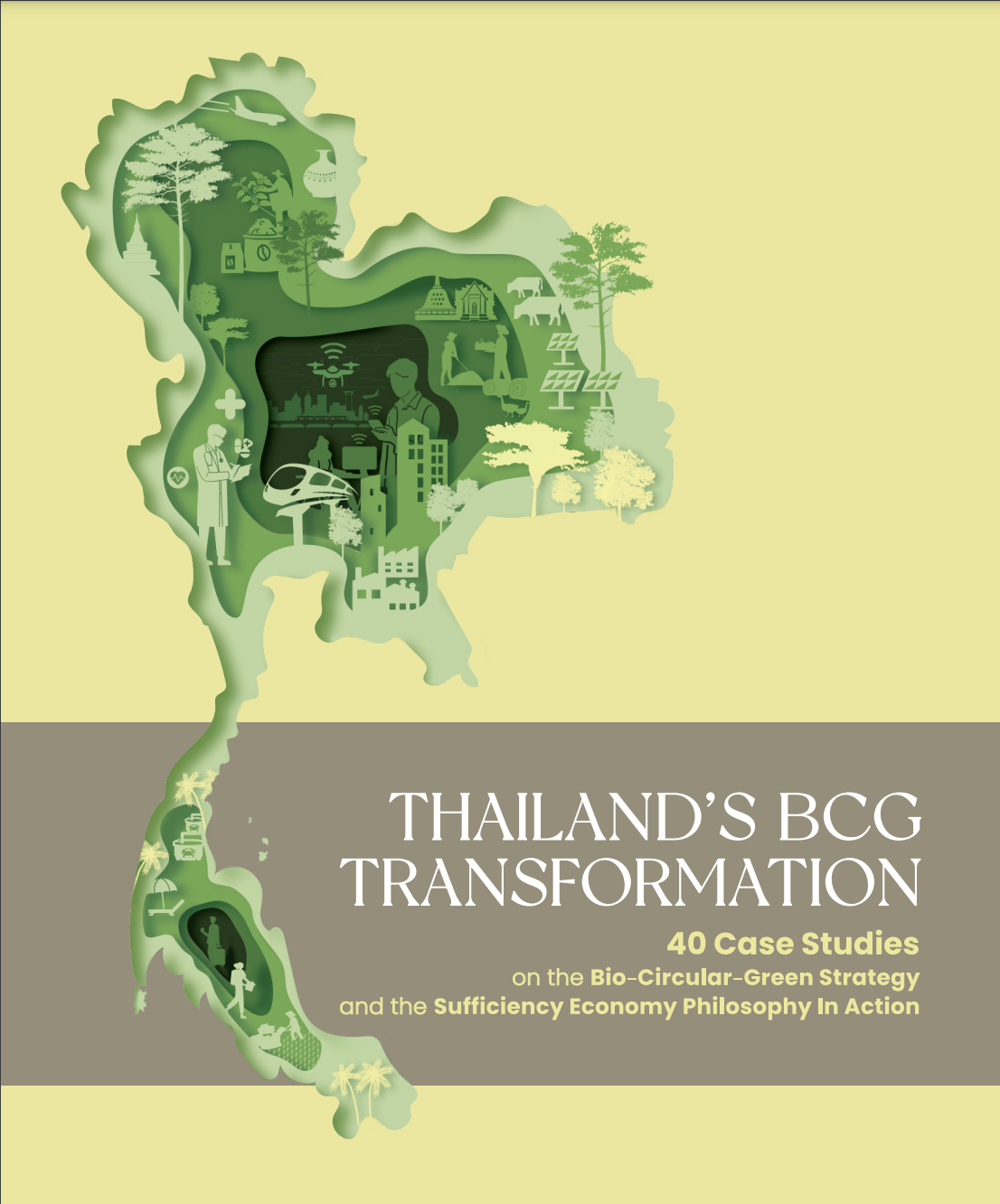 Thailand’s BCG Transformation – 40 Case Studies On The Bio-Circular ...